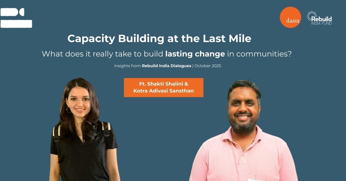 Building Capacity at the Last Mile: Insights for Funders